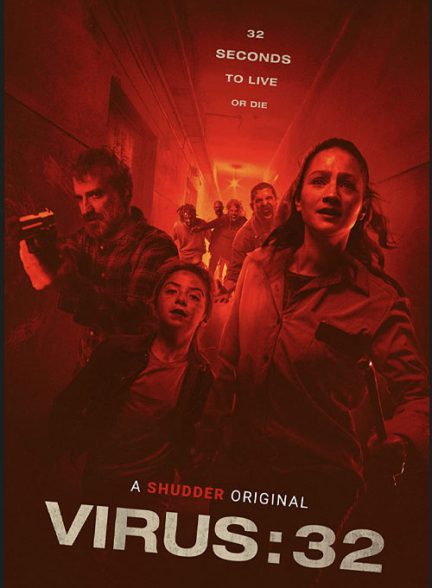 دانلود فیلم ویروس 32 (Virus32 2022) دوبله فارسی HD